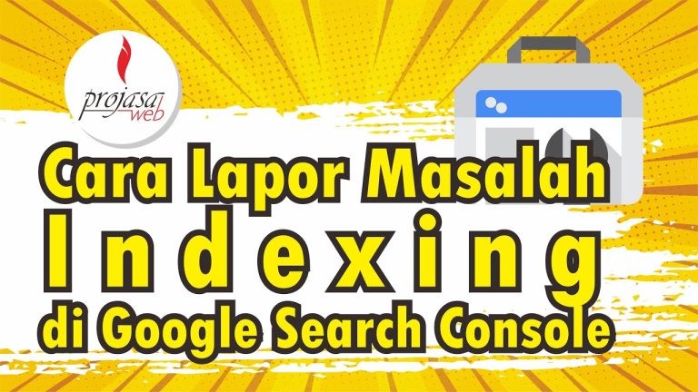Cara Memperbaiki Masalah Indexing Di Google Search Console Panduan Lengkap Untuk Visibilitas Optimal