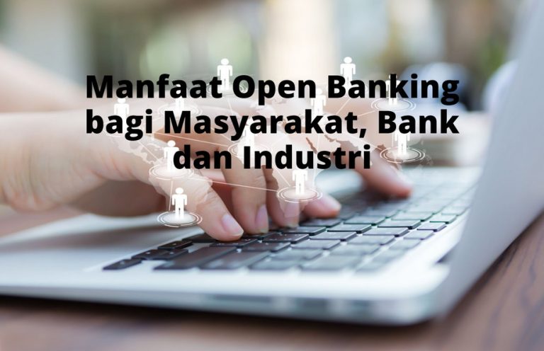 Membuka Gerbang Revolusi Keuangan Manfaat Open Banking Bagi Konsumen Di Masa Depan