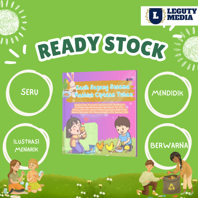 Pentingnya Menanamkan Rasa Kasih Sayang Terhadap Sesama Makhluk Membangun Generasi Berhati Emas