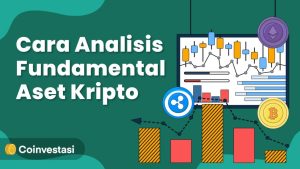 Strategi Memilih Aset Kripto Yang Memiliki Fundamental Bagus Panduan Lengkap Untuk Investor Cerdas